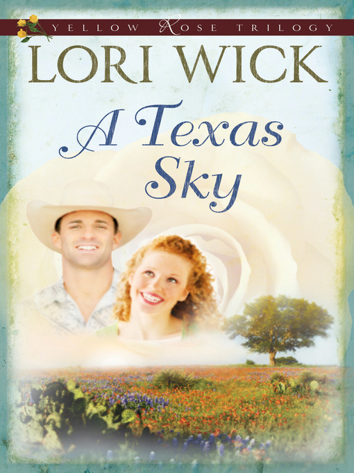 Title details for A Texas Sky by Lori Wick - Wait list